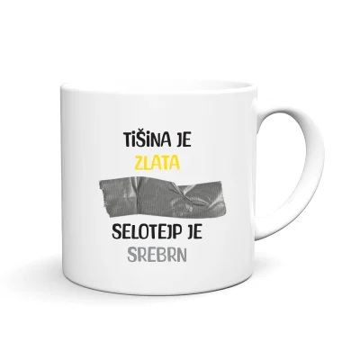 Zabavna in personalizirana skodelica z motivom, imenom in tiskom TIŠINA JE ZLATA SELOTEJP JE SREBRN